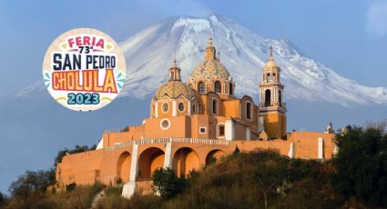 ¿Qué hacer en Cholula si visitas la feria anual de este Pueblo Mágico de Puebla?