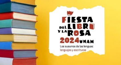 ¿Sin planes para este fin de semana? Lánzate a la Fiesta del Libro y la Rosa en Ciudad Universitaria