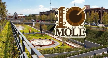 ¡Viajes con Sabor! Feria del Mole llega al Estado de México: Fecha y sede