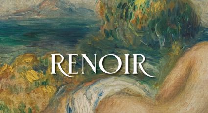 ¡Impresionismo! Exposición de Renoir llegará al MUNAL con sus mejores obras: FECHAS