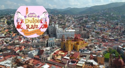 Festival Dulce Raíz llega a Guanajuato para consentir a los viajeros: FECHA