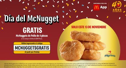 ¡Celebra al doble con la app de McDonald's! McNuggets gratis y descuentos exclusivos por el Buen Fin